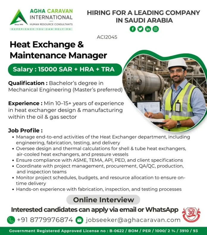 Heat Exchanger Maintenance Manager Job Opportunity in Saudi Arabia Oil & Gas Industry