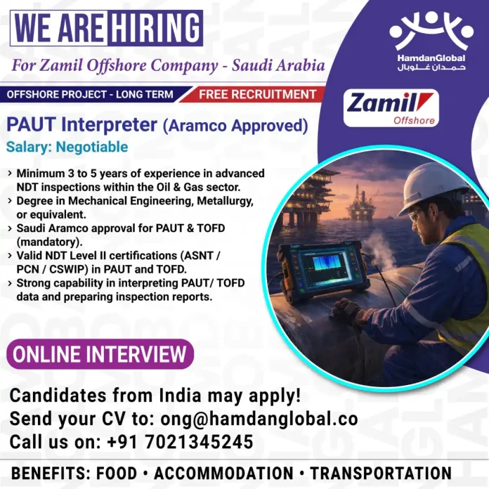 PAUT Interpreter job opening at Zamil Offshore Company Saudi Arabia for Aramco approved candidates