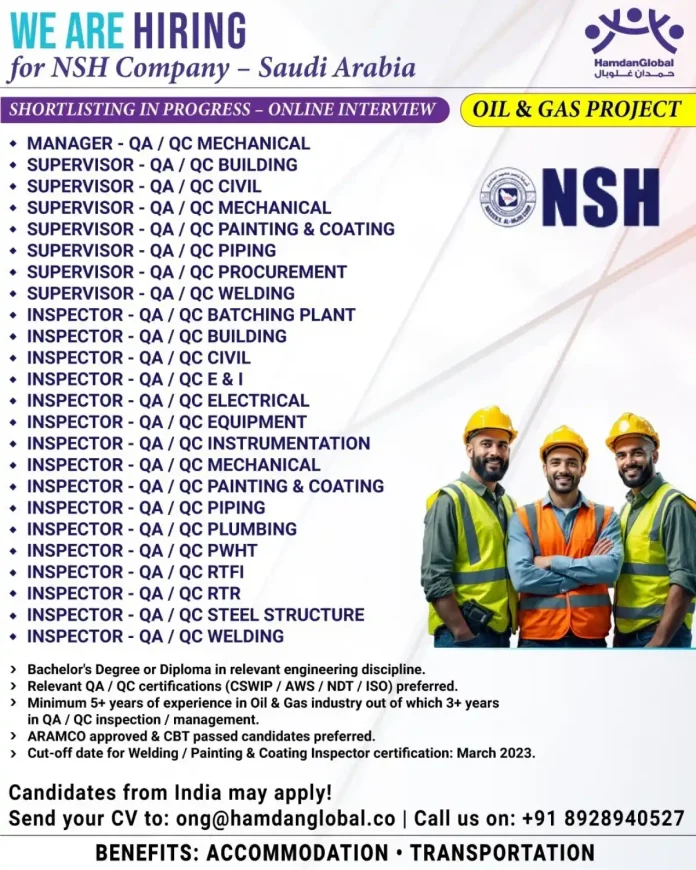 NSH Company Saudi Arabia Hiring QA QC Professionals for Oil and Gas Project