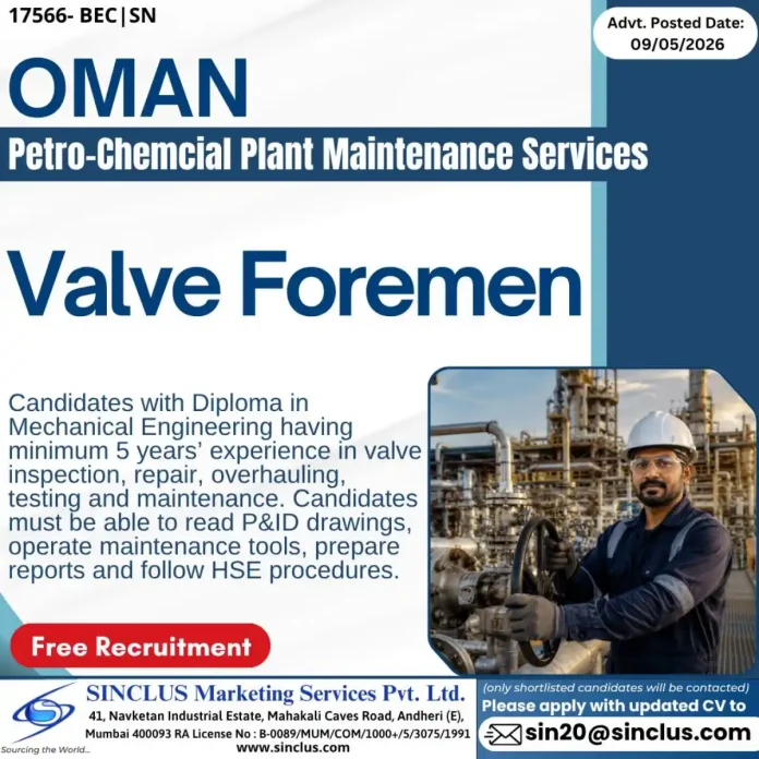 Valve Foreman recruitment advertisement for Oman petro-chemical plant