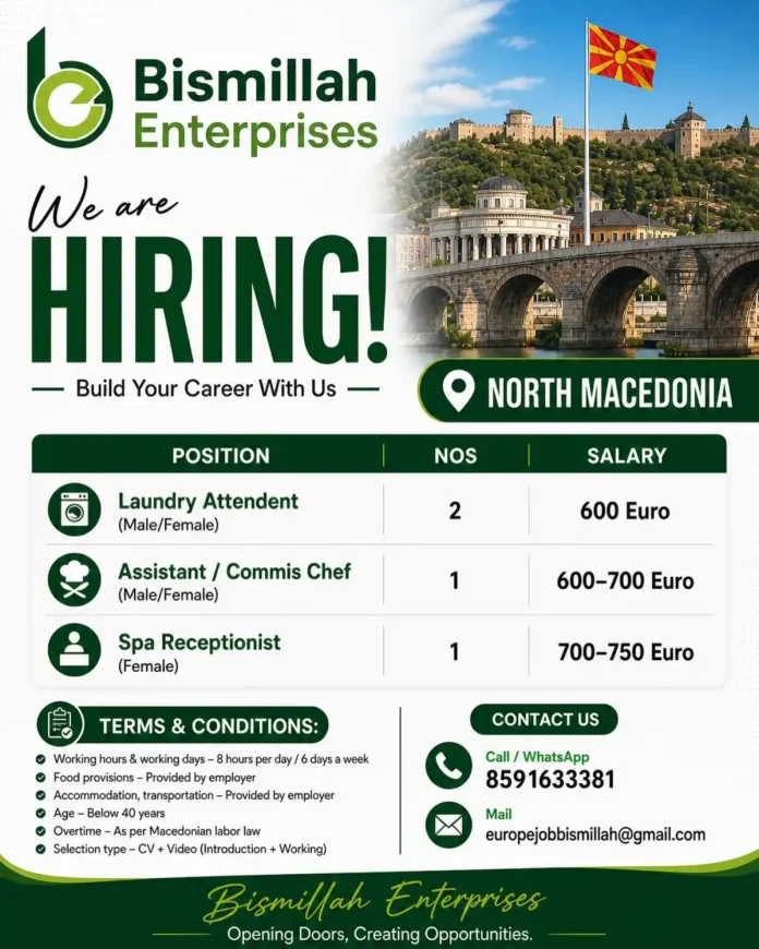 Bismillah Enterprises hiring in North Macedonia jobs