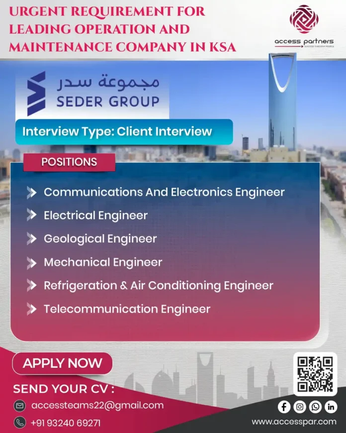Seder Group recruitment for engineering jobs in Saudi Arabia