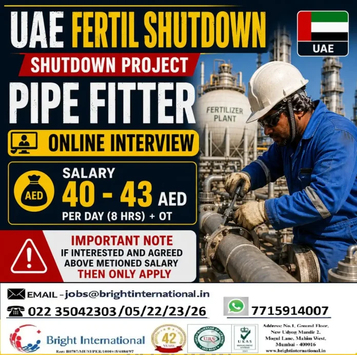 Job flyer for Pipe Fitter position in UAE fertilizer shutdown project by Bright International