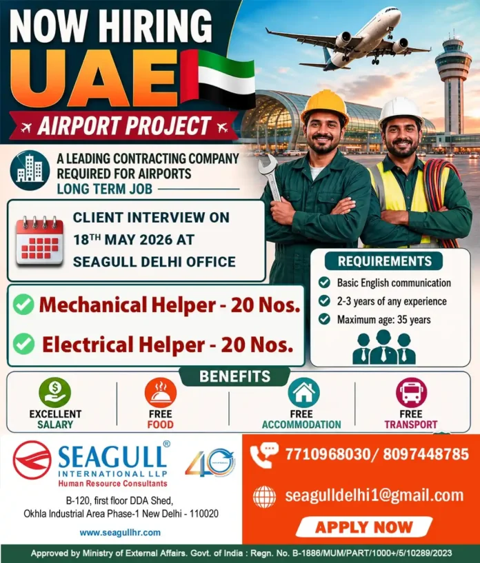 Airport project job hiring mechanical helper electrical helper UAE