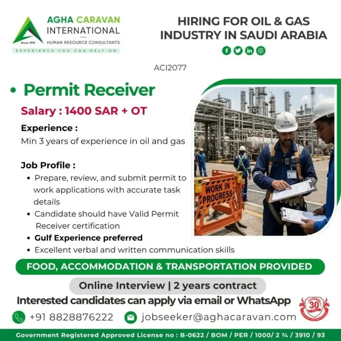 Permit Receiver job opening in Saudi Arabia Oil and Gas industry