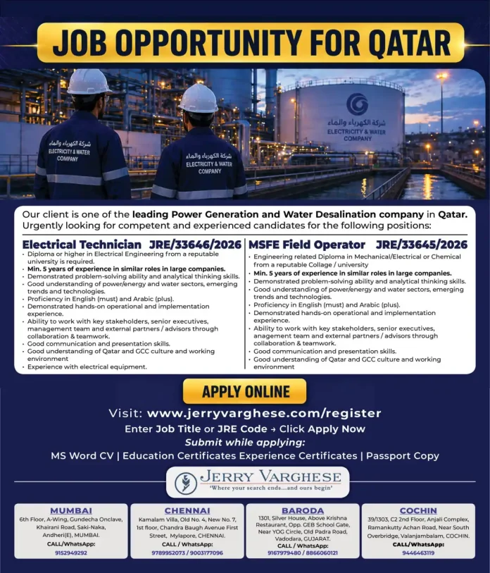 Qatar electricity and water company job opportunity with Electrical Technician and MSFE Field Operator positions