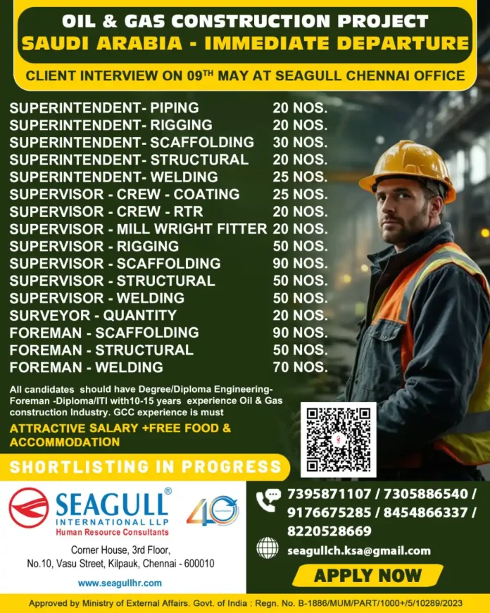 Oil & Gas construction recruitment Saudi Arabia Seagull International Chennai interview