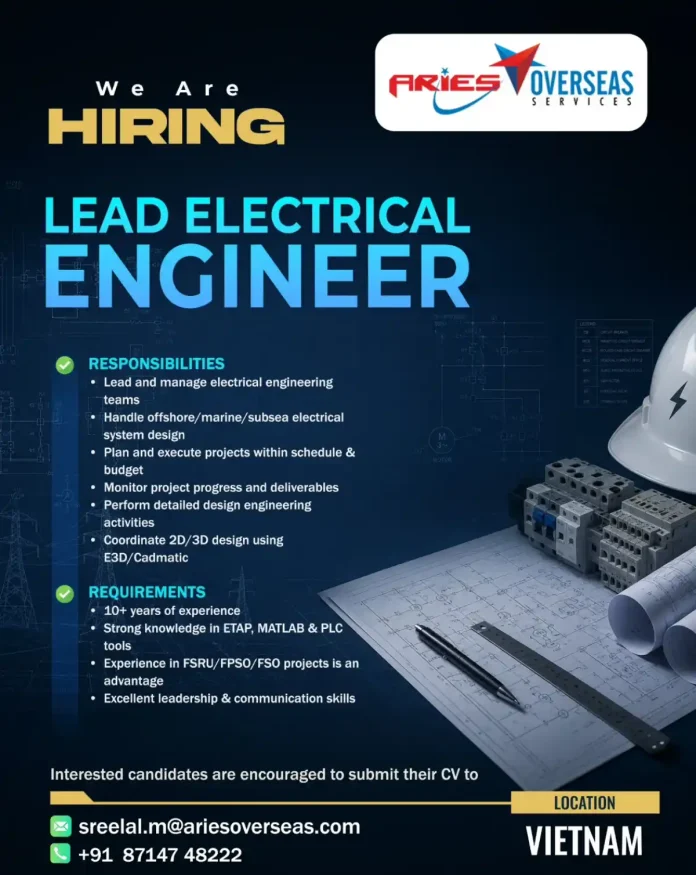 Lead Electrical Engineer job opening in Vietnam by Aries Overseas Services