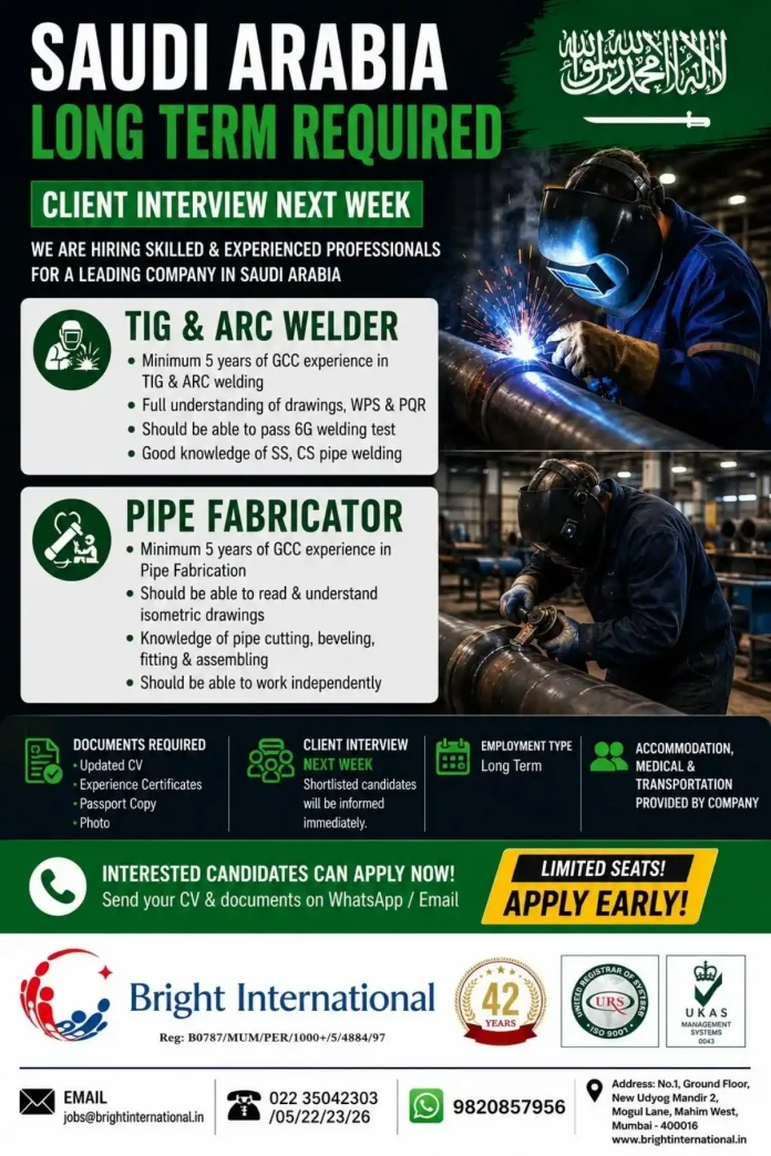Bright International recruitment for TIG welder and pipe fabricator jobs in Saudi Arabia