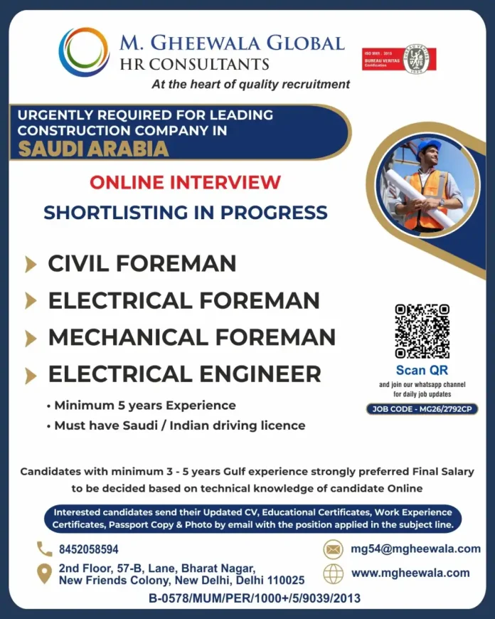 Construction Foreman Jobs Saudi Arabia - M. Gheewala Global HR Consultants