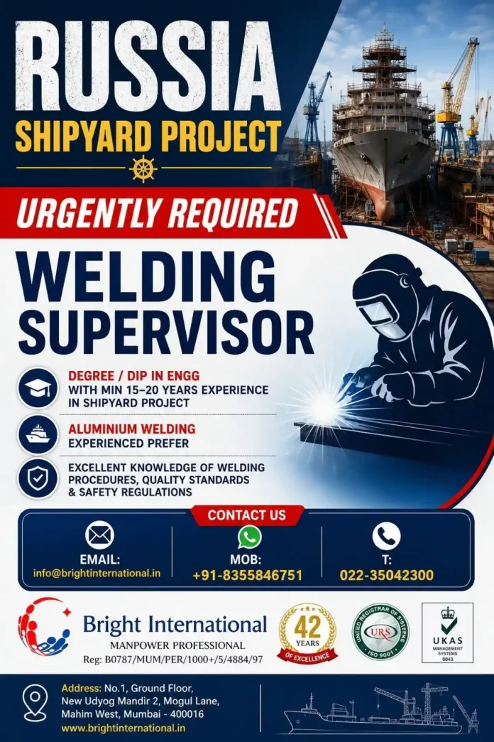 Welding Supervisor Russia Shipyard Project