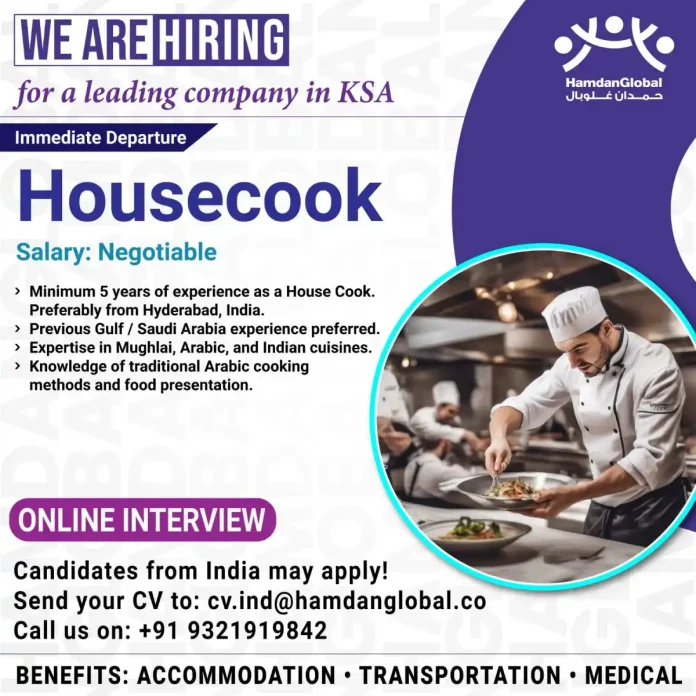 Housecook job opportunity in Saudi Arabia