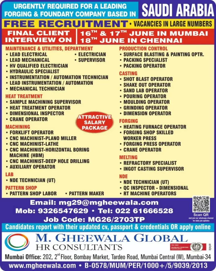 Forging and foundry job vacancies Saudi Arabia free recruitment