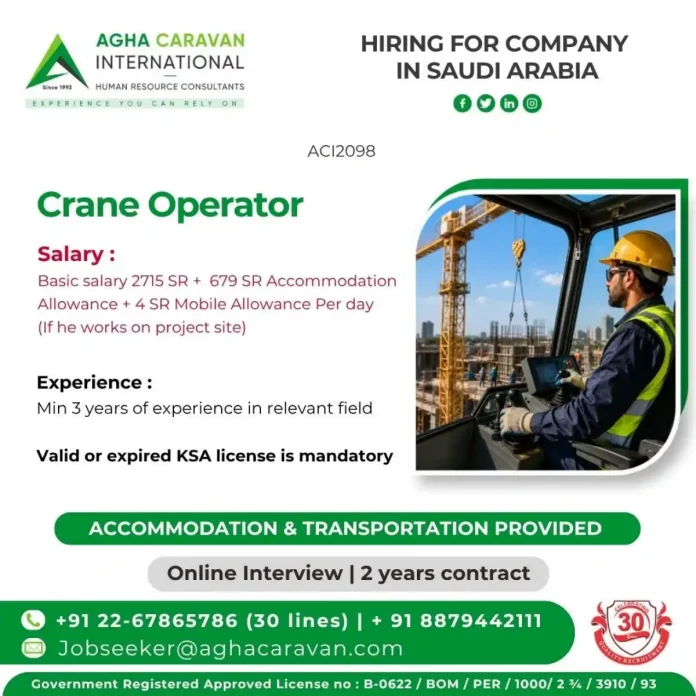 Crane Operator job vacancy Saudi Arabia Agha Caravan