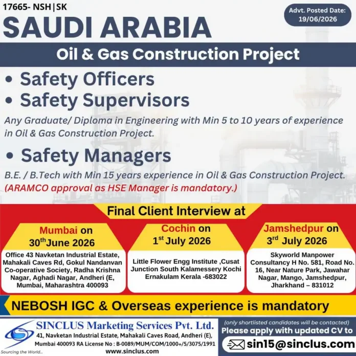 Safety Officers and Managers recruitment for Oil & Gas project in Saudi Arabia
