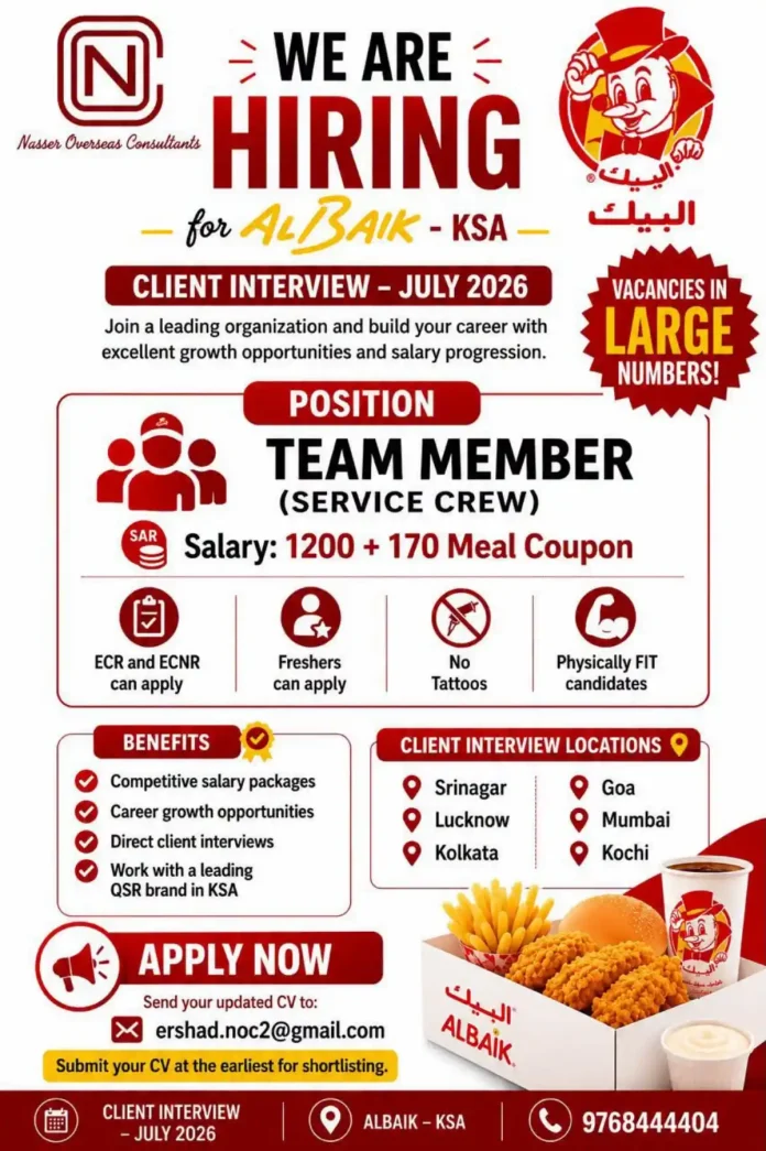 Nasser Overseas Consultants hiring for ALBAIK KSA Team Member Service Crew July 2026 client interview