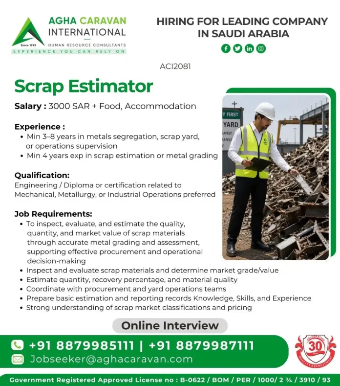 Scrap Estimator job vacancy in Saudi Arabia