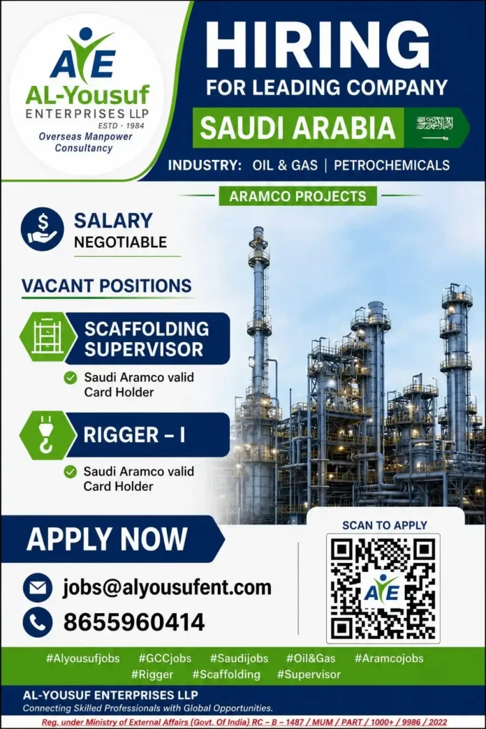 Al-Yousuf Enterprises hiring Scaffolding Supervisor and Rigger I for Saudi Aramco projects