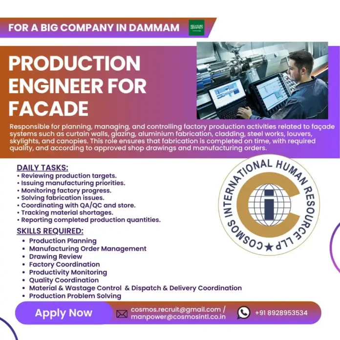 Production Engineer working on facade fabrication in Dammam factory