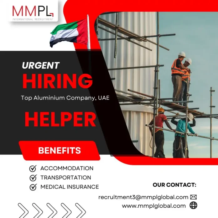 Helper job in aluminium company UAE