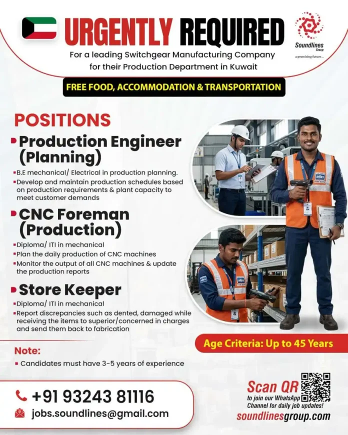 Switchgear manufacturing production jobs Kuwait – urgent hiring for Production Engineer, CNC Foreman, Store Keeper