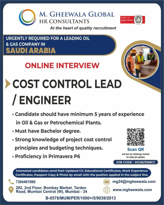 Cost Control Lead Engineer job in Saudi Arabia - M. GHEEWALA GLOBAL HR CONSULTANTS