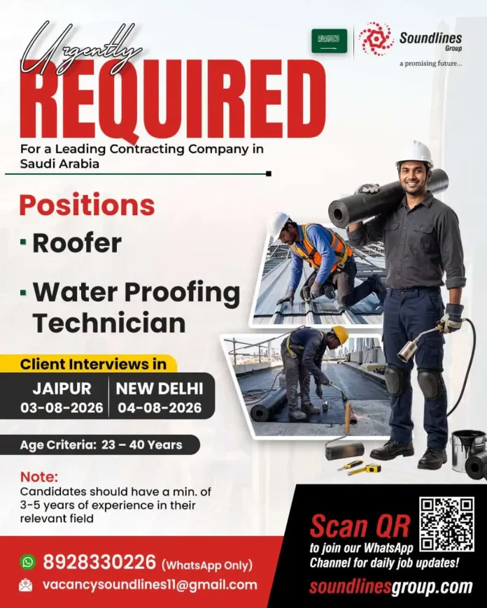 Roofer and Water Proofing Technician jobs in Saudi Arabia with interviews in Jaipur and Delhi