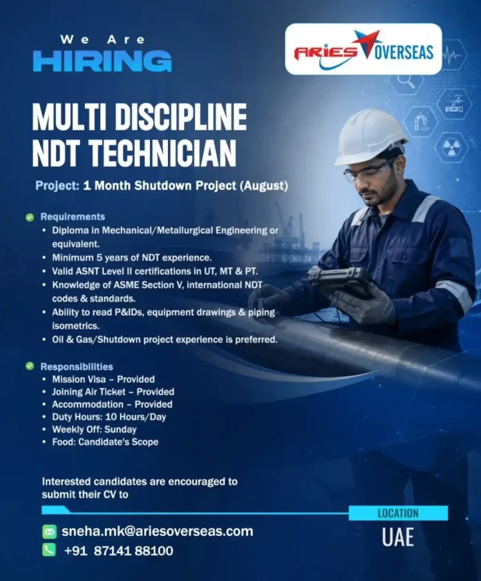 Multi Discipline NDT Technician job opportunity in UAE