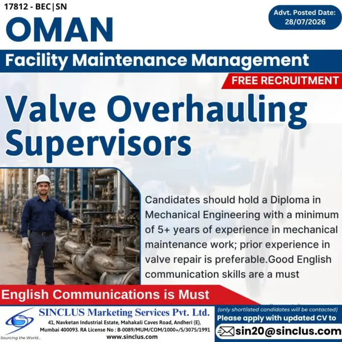 Valve Overhauling Supervisor Job Oman Free Recruitment