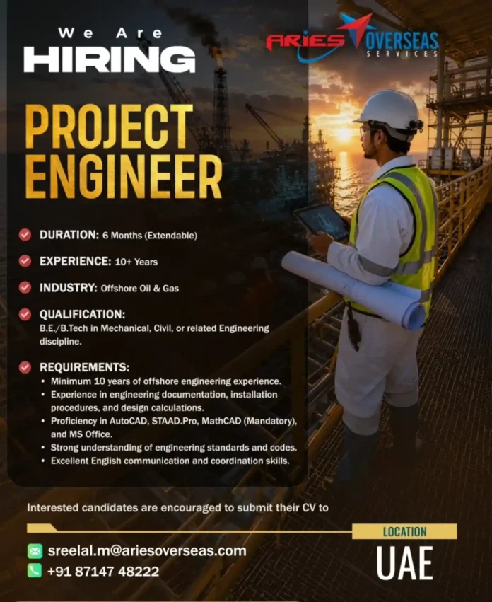 Project Engineer Offshore Oil and Gas job in UAE - ARIES OVERSEAS SERVICES