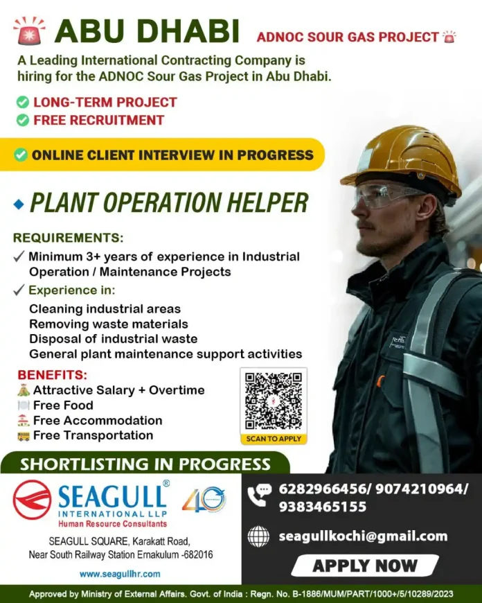 ADNOC Sour Gas Project hiring Plant Operation Helper - Abu Dhabi
