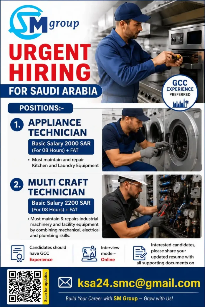 SM Group hiring Appliance Technician and Multi Craft Technician in Saudi Arabia