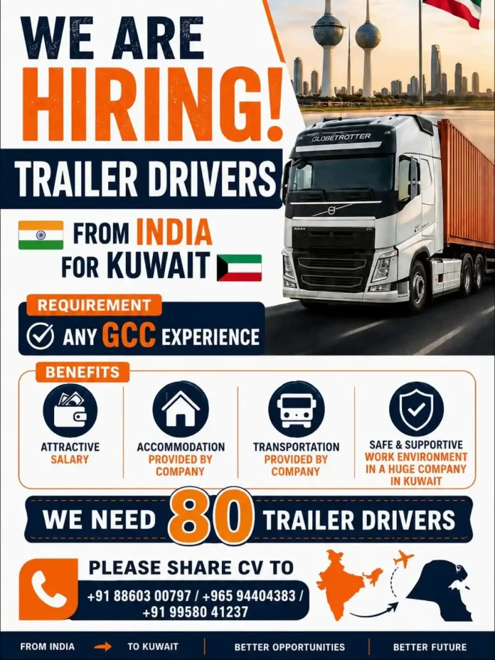 Trailer driver job opportunity in Kuwait from India