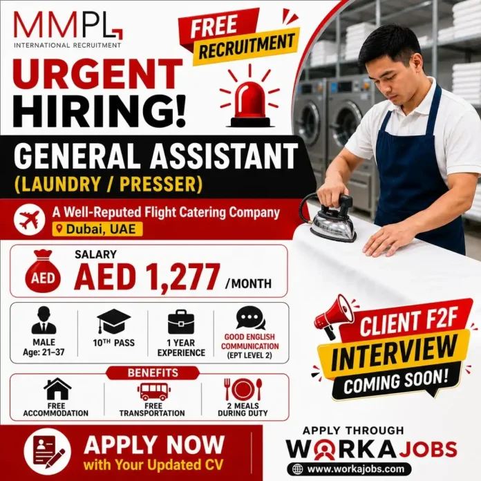 Urgent hiring General Assistant Laundry Presser Dubai - Free recruitment, salary AED 1277, benefits include accommodation and transport