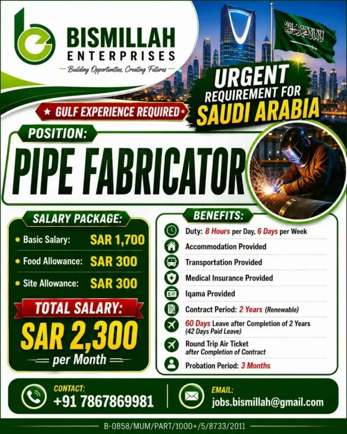 Pipe Fabricator job Saudi Arabia – Bismillah Enterprises