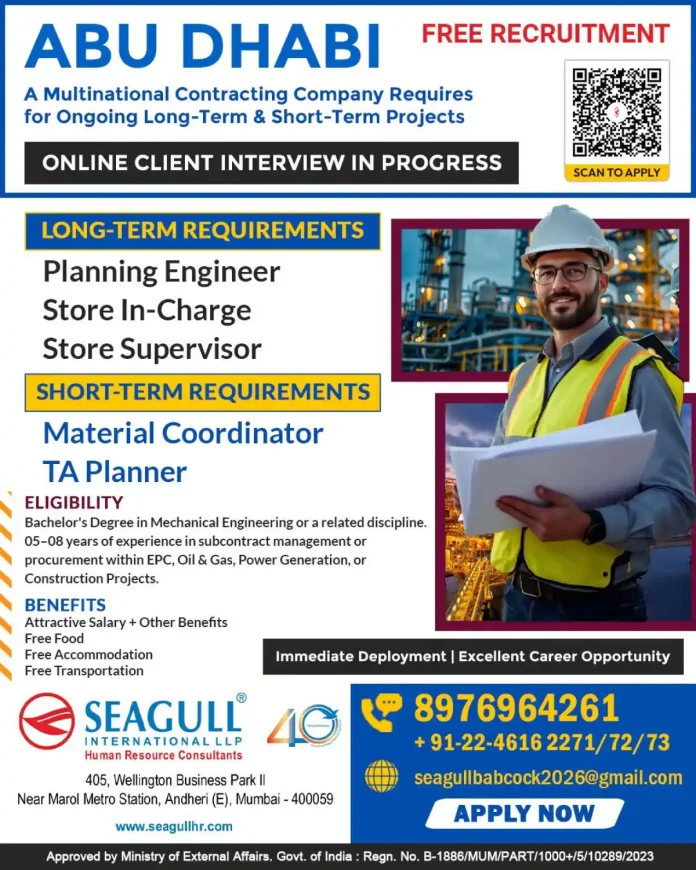 Abu Dhabi free recruitment by Seagull International for Planning Engineer, Store In-Charge and Material Coordinator