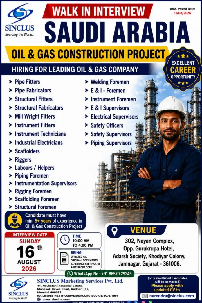 SINCLUS Walk-in Interview for Saudi Arabia Oil & Gas Construction Project