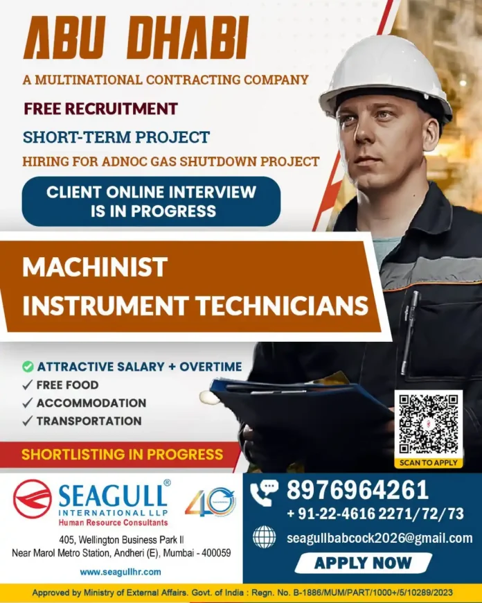 ADNOC Gas Shutdown Project recruitment for Machinist and Instrument Technicians in Abu Dhabi