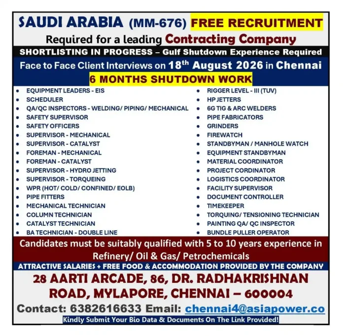 Saudi Arabia shutdown jobs 2026 recruitment MM-676 Chennai interview