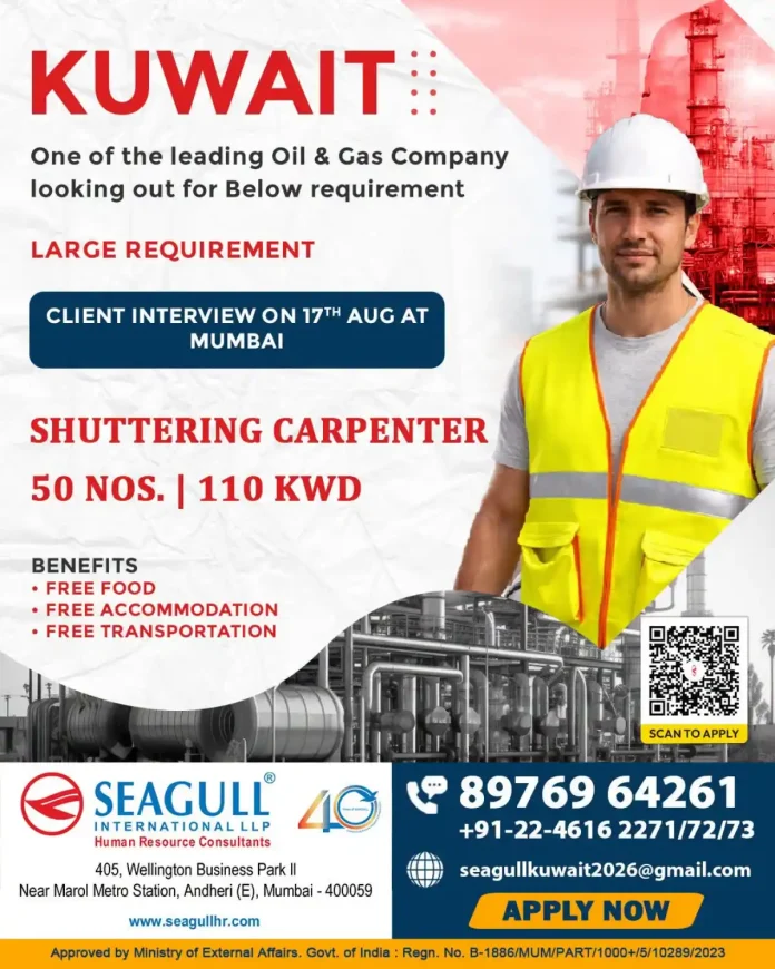 Shuttering Carpenter Jobs in Kuwait – Oil & Gas Company hiring in Mumbai