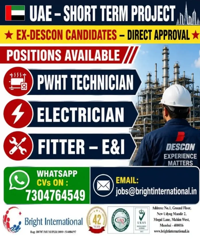 Bright International UAE short-term project recruitment for ex-Descon candidates