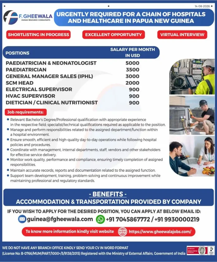 F. Gheewala hospital jobs Papua New Guinea – Paediatrician, Supervisor, Dietician recruitment