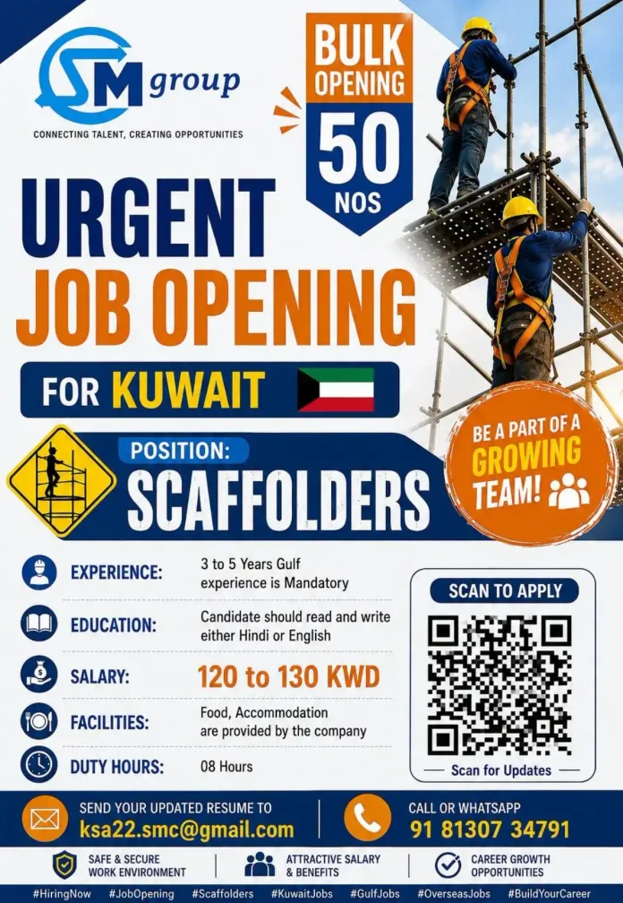SM Group hiring Scaffolders for Kuwait