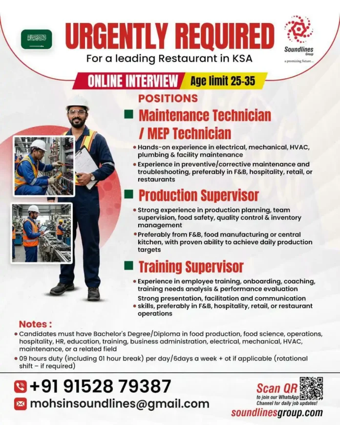 Restaurant jobs in KSA for Maintenance Technician, Production Supervisor and Training Supervisor