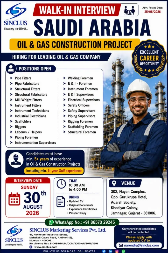 SINCLUS Walk-In Interview Saudi Arabia Oil & Gas Construction Jobs