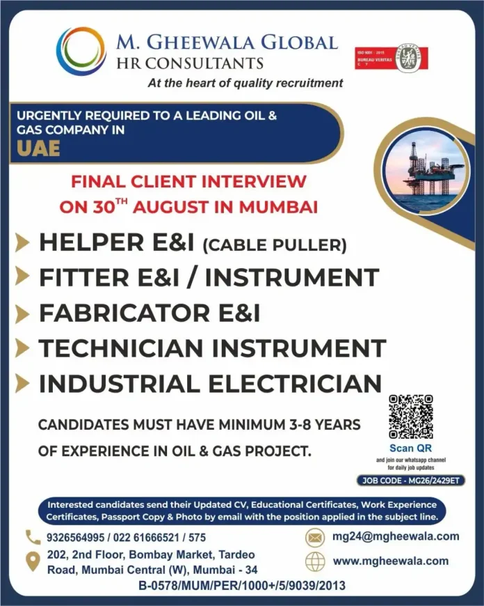Urgent Oil & Gas jobs in UAE - M. Gheewala Global HR Consultants recruitment flyer with final client interview in Mumbai