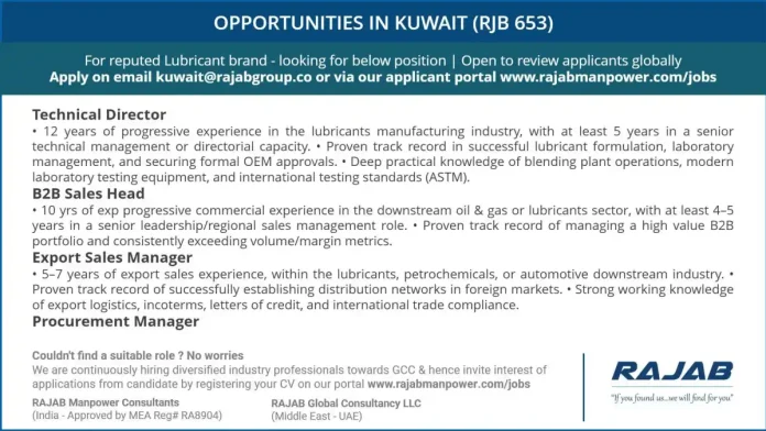 Kuwait Lubricant Jobs - RAJAB Manpower Opportunities in Kuwait RJB 653