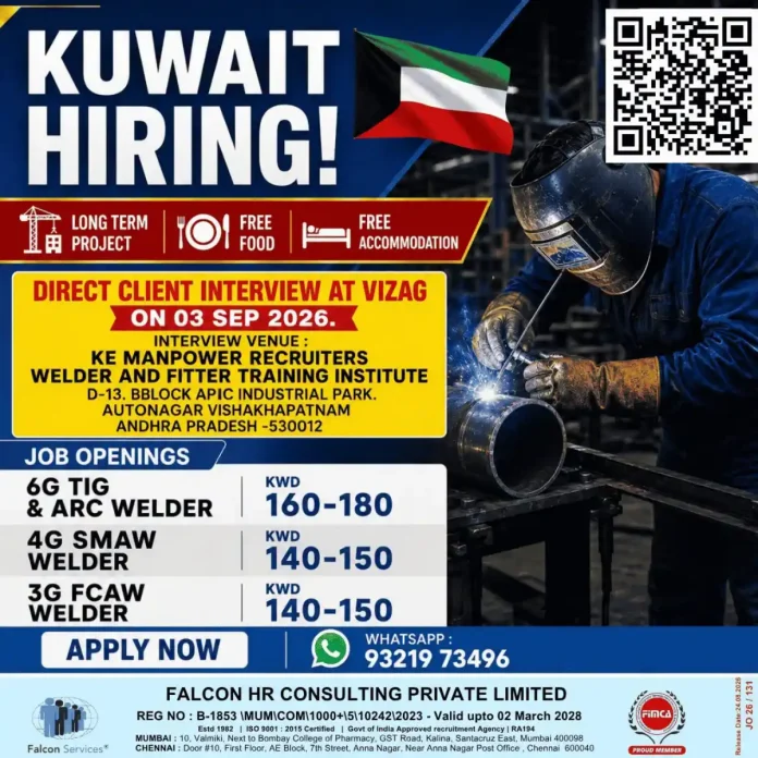 Kuwait welder jobs direct client interview at Vizag – 6G TIG, 4G SMAW and 3G FCAW welder vacancies by Falcon HR Consulting