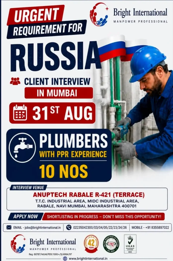 PPR Plumber Jobs in Russia – Client Interview in Mumbai at Bright International