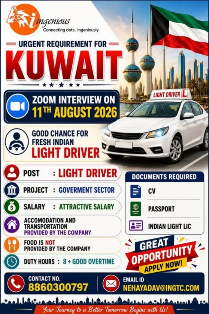 Kuwait Light Driver job for Indian freshers